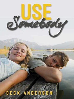 cover image of Use Somebody